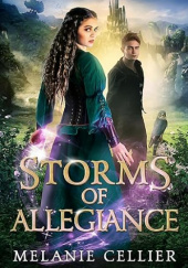 Okładka książki Storms of Allegiance. Melanie Cellier