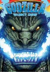 Okładka książki Godzilla: Władcy Ziemi T. 1 Matt Frank, Chris Mowry