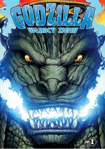 Okładki książek z cyklu Godzilla: Władcy Ziemi