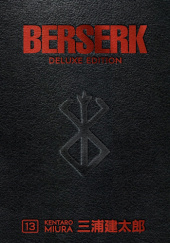 Okładka książki Berserk Deluxe Volume 13 Kentarō Miura