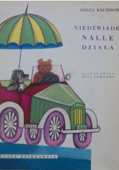 Okładka książki Niedźwiadek Nalle działa Gösta Knutsson