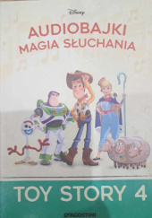 Okładka książki Toy Story 4 praca zbiorowa