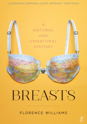 Okładka książki Breasts Florence Williams