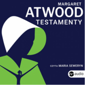 Okładka książki Testamenty Margaret Atwood