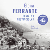 Okładka książki Genialna przyjaciółka Elena Ferrante