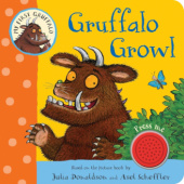 Okładka książki My First Gruffalo: Gruffalo Growl Julia Donaldson, Axel Scheffler