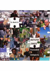 Okładka książki Krzysztof Zanussi: przewodnik teologiczny Marek Lis