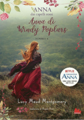 Okładka książki Anna di Windy Poplars Lucy Maud Montgomery