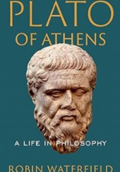 Okładka książki Plato of Athens: A Life in Philosophy Robin Waterfield