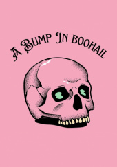 Okładka książki A Bump In Boohail: A Mead Realm Tale Kimberly Lemming
