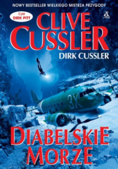 Okładka książki Diabelskie Morze Clive Cussler, Dirk Cussler