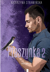 Okładka książki Ptaszynka 2 Katarzyna Strawińska