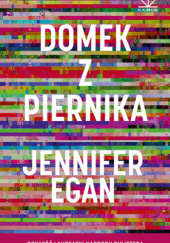 Okładka książki Domek z piernika Jennifer Egan