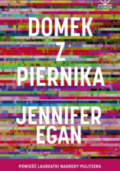 Domek z piernika Jennifer Egan