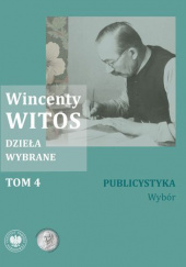 Okładka książki Publicystyka Wincenty Witos