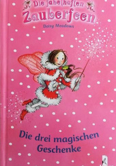 Okładka książki Die drei magischen Geschenke Daisy Meadows