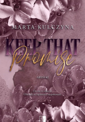 Okładka książki Keep That Promise Marta Kulczyna