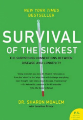 Okładka książki Survival of the Sickest Sharon Moalem