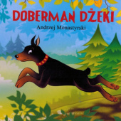 Okładka książki Doberman Dżeki Andrzej Monastyrski