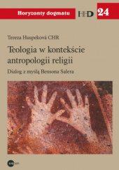 Teologia w kontekście antropologii religii. Dialog z myślą Bensona Salera
