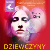 Okładka książki Dziewczyny Emma Cline