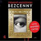 Okładka książki Bezcenny Zygmunt Miłoszewski