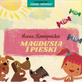 Okładka książki Magdusia i pieski Maria Konopnicka