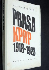 Prasa Komunistycznej Partii Robotniczej Polski 1918-1923