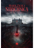 Okładka książki Strychnica Marek Zychla