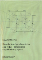 Okładka książki Filozofia Benedykta Bornsteina oraz wybór i opracowanie niepublikowanych pism Krzysztof Śleziński