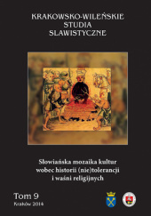 Okładka książki Słowiańska mozaika kultur wobec historii (nie)tolerancji i waśni religijnych Dorota Gil, Marzanna Kuczyńska