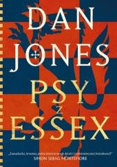 Okładka książki Psy z Essex Dan Jones