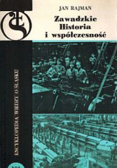 Okładka książki Zawadzkie: historia i współczesność Jan Rajman