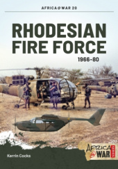 Okładka książki Rhodesian Fire Force 1966-80 Kerrin Cocks