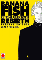 Okładka książki BANANA FISH REBIRTH OFFICIAL GUIDEBOOK Akimi Yoshida