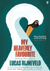 Okładka książki My Heavenly Favourite Lucas Rijneveld