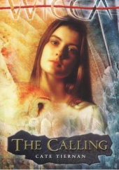 Okładka książki The Calling Cate Tiernan