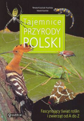 Tajemnice przyrody Polski.