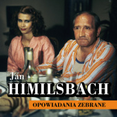 Okładka książki Opowiadania zebrane Jan Himilsbach