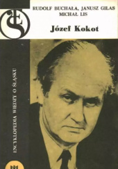 Okładka książki Józef Kokot Rudolf Buchała, Janusz Gilas, Michał Lis