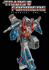 Okładka książki The Transformers Classics, Vol. 4 Bob Budiansky