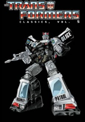 The Transformers Classics, Vol. 5