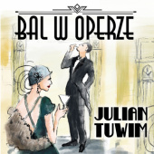 Okładka książki Bal w operze Julian Tuwim