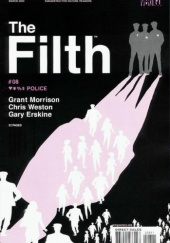 Okładka książki The Filth #8: ♡*%$ Police Gary Erskine, Grant Morrison, Clem Robins, Chris Weston