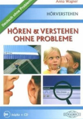 Okładka książki Horen und verstehen ohne probleme Anna Wagner