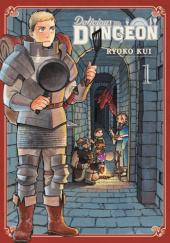 Okładka książki Delicious in Dungeon, Vol. 1 Ryoko Kui