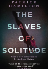 Okładka książki The Slaves of Solitude Patrick Hamilton