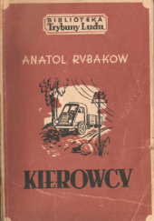 Okładka książki Kierowcy Anatolij Rybakow