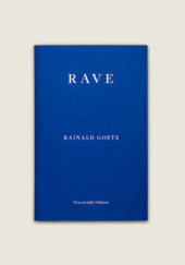 Okładka książki Rave Rainald Goetz