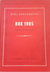 Okładka książki Rok 1905 (wybór artykułów) Róża Luksemburg